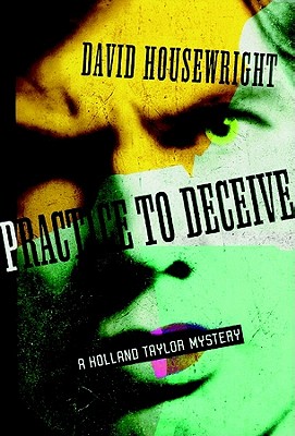 Practice to Deceive - Housewright, David, and Emerson, Brian (Read by)