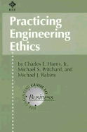 Practicing Ethical Engineering