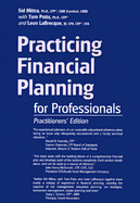 Practicing Financial Planning for Professionals - Mittra, Sid, and Potts, Tom, and Labrecque, Leon