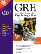 Practicing to Take the GRE Psychology Test: The Only Guide Containing an Actual GRE Psychology Test