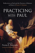 Practicing with Paul