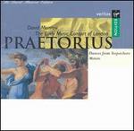 Praetorius: Dances from Terpsichore; Motets