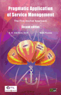 Pragmatic Application of Service Management: The Five Anchor Approach