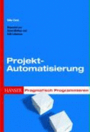 Pragmatisch Programmieren-Projekt-Automatisierung - Clark, Mike