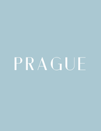 Prague: A Decorative Book   Perfect for Stacking on Coffee Tables & Bookshelves   Customized Interior Design & Home Decor