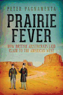 Prairie Fever