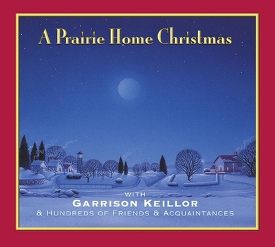 Prairie Home Christmas - Keillor, Garrison