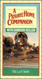 Prairie Home Companion with Garrison Keillor: The Last Show