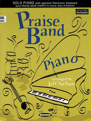 Praise Band Piano - Nelson, Jeff