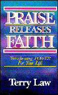 Praise Releases Faith