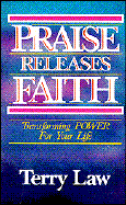 Praise Releases Faith - Law, Terry