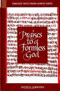 Praises to a Formless God: Nirguni Texts from North India