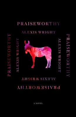 Praiseworthy - Wright, Alexis