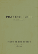 Praxinoscope: Signs of the Zodiac: PerformX Documents No. 2