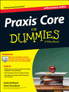 Praxis Core For Dummies, with Online Practice Tests