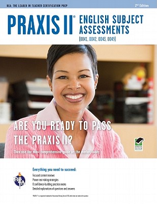 Praxis II English Subject Assessments (0041, 0042, 0043, 0049) - Price Davis, Anita, Dr., Ed