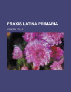 Praxis Latina Primaria