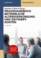 Praxishandbuch Betriebliche Altersversorgung Und Zeitwertkonten