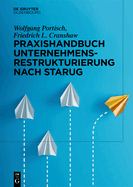 Praxishandbuch Unternehmensrestrukturierung nach StaRUG