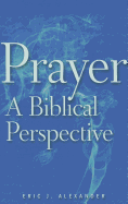 Prayer, a Biblical Perspective