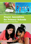 Prayer Assemblies for Primary Schools