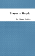 Prayer is Simple