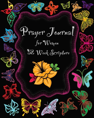 Prayer Journal for Women: 1 Year Weekly Devotion with Bible Verses Love, Meditate, Pray, Connect Diary - Bachheimer, Gabriel