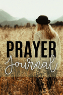 Prayer Journal: Gratitude For Relationships