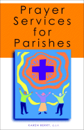 Prayer Services for Parishes