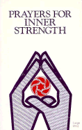Prayers for Inner Strength - Beilenson, John P