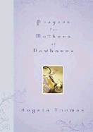 Prayers for Mothers of Newborns