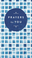 Prayers for You: A Celebration of Faith