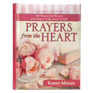 Prayers from the Heart - Moore, Karen