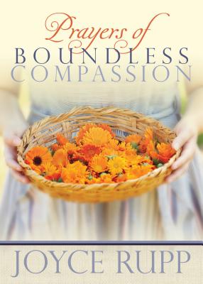 Prayers of Boundless Compassion - Rupp, Joyce