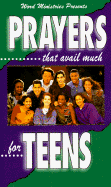 Prayers That Avail Much Teens - Word Ministries