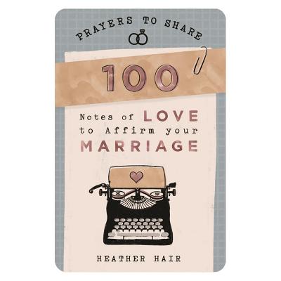 Prayers to Share - 100 Notes to Affirm Your Marriage - Dayspring (Creator)