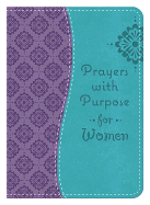 Prayers with Purpose for Women