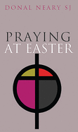 Praying at Easter