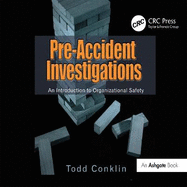 Pre-accident Investigations: An Introduction to Organizational Safety