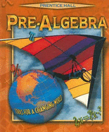 Pre-Algebra: Tools for a Changing World