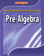 Pre-Algebra, Word Problems Practice Workbook