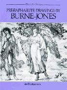 Pre-Raphaelite Drawings by Burne-Jones - Burne-Jones, Edward