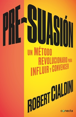 Pre-Suasion / Per-Suation - Cialdini, Robert