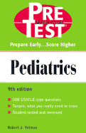 Pre-test Self-Assessment and Review: Pediatrics