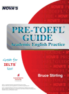 Pre-TOEFL Guide: Academic English Practice - Great for Ielts Too!