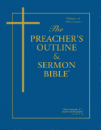 Preacher's Outline & Sermon Bible-KJV-Hebrews-James