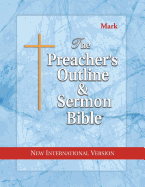Preacher's Outline & Sermon Bible-NIV-Mark