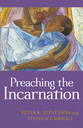 Preaching the Incarnation