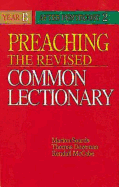 Preaching the Revised Common Lectionary Year B: After Pentecost 2