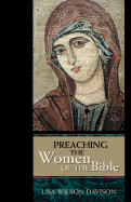Preaching the Women of the Bible